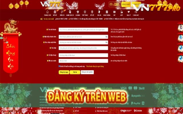 Hướng dẫn đăng ký vn777 trên trang web chính thức của nhà cái
